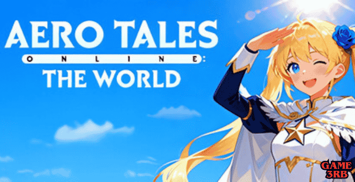 Aero Tales Online: The World PC Game Download Full Overview