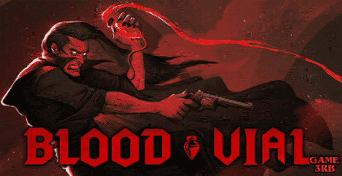Blood Vial Download New PC Game Full Version