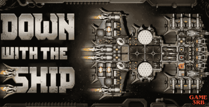 Down with the Ship PC Game Download Complete Guide