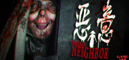 Dread Neighbor Game Download for PC Ultimate Guide