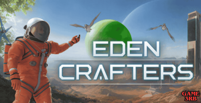 Eden Crafters Game Full Version Download For PC