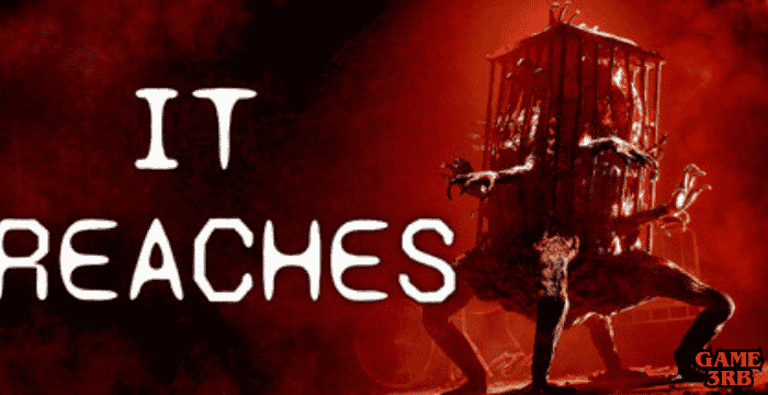 It Reaches Game Download for PC Ultimate Guide