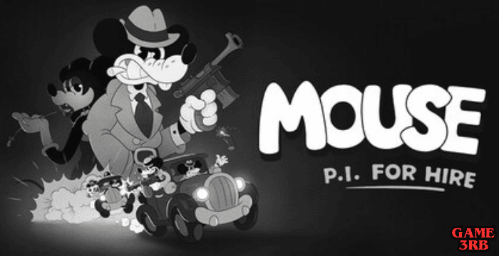 MOUSE: P.I. For Hire Game Download for PC (Full Guide)