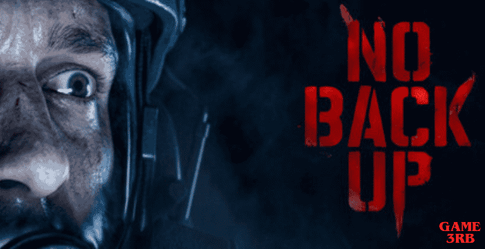 NO BACKUP Game Full Version Download For PC