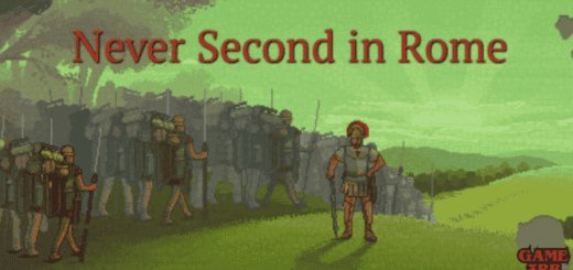 Never Second in Rome Game Full Version Download