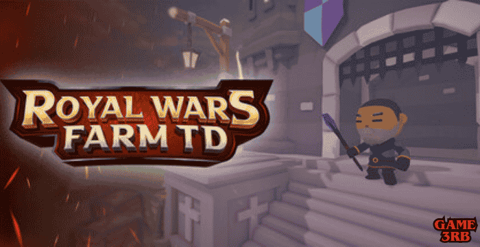 Royal Wars: Farm TD Game Download – Gameplay, Graphics & Verdict