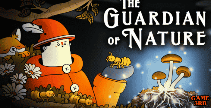 The Guardian of Nature PC Game Download Full Guide