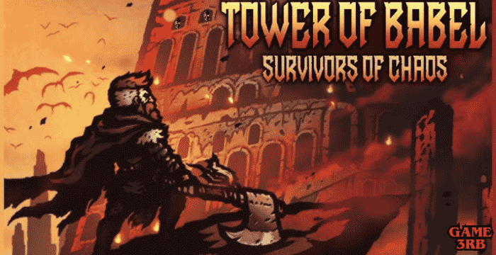 Tower of Babel: Survivors of Chaos Game Download