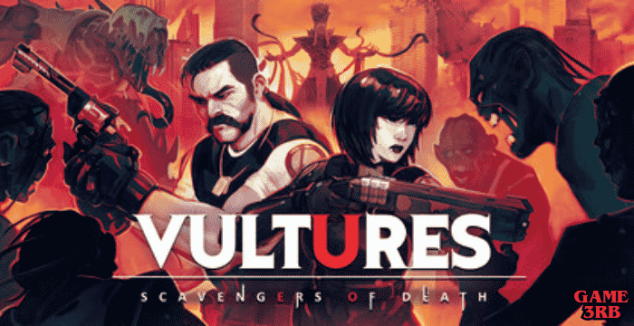 Vultures - Scavengers of Death Download New PC Game