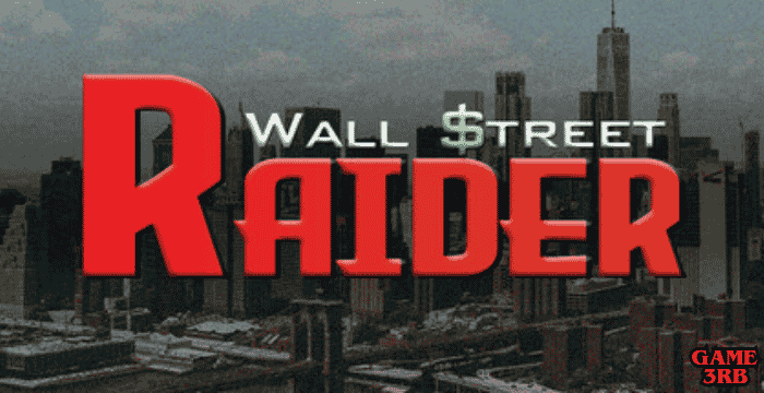 Wall Street Raider Download New PC Game Full Version