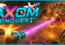 Axom: Conquest Game Download Full Guide & Overview