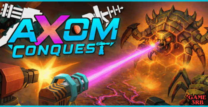 Axom: Conquest Game Download Full Guide & Overview