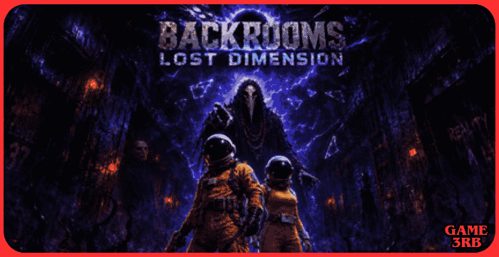 Backrooms Lost Dimension Game Download for PC