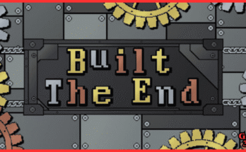 Built the End Download PC Game 2026 Released