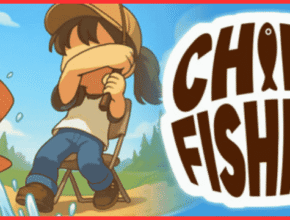 Chill Fishing Game Download Full Guide & Overview