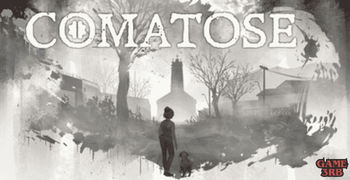 Comatose PC Game Download Complete Guide