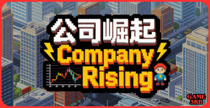 Company Rising Game Download for PC (Full Guide)