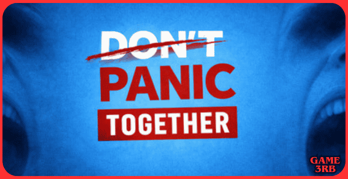 Don't Panic Together Download PC Game Full Version 2026