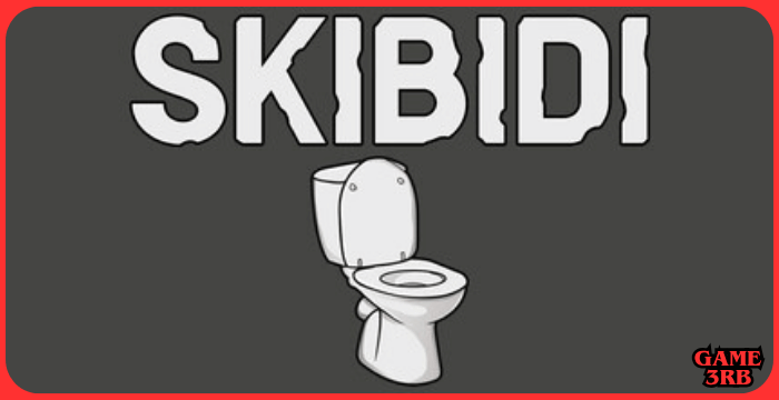 SKIBIDI Game Download Full Overview & Walkthrough & Overview