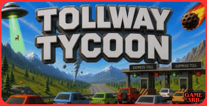 Tollway Tycoon Download for PC Ultimate Guide
