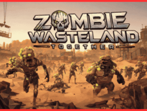 Zombie Wasteland Together Game Download Complete Gameplay